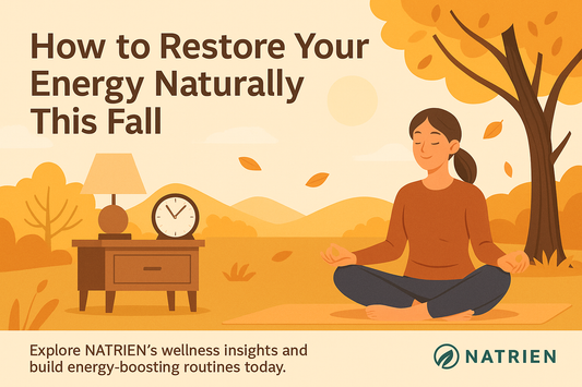 How to Restore Your Energy Naturally This Fall