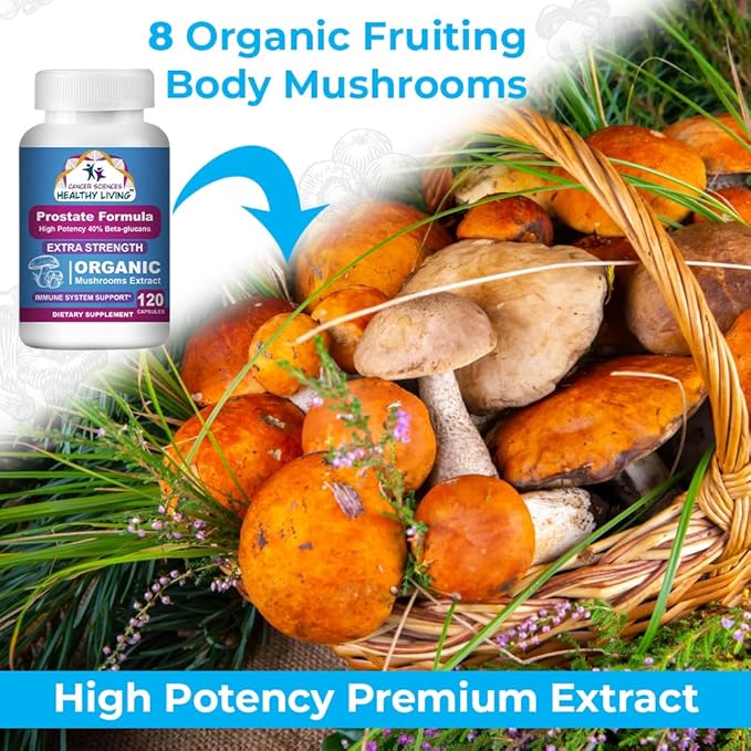 Cancer Sciences Prostate Wellness Supplements for Men, USDA Certified Organic Mushrooms Extract, Extra Strength 1,500 mg, High Potency 40% Beta-Glucans, Immune, Anti-Aging, Antioxidants, 120 Capsules